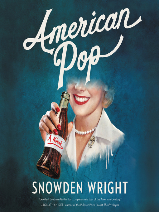Title details for American Pop by Snowden Wright - Available
